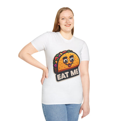 Funny Taco "Eat Me"  Unisex Softstyle T-Shirt