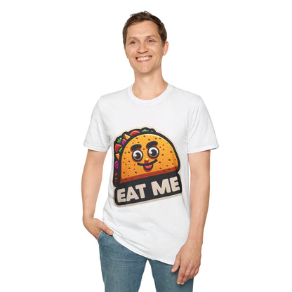 Funny Taco "Eat Me"  Unisex Softstyle T-Shirt