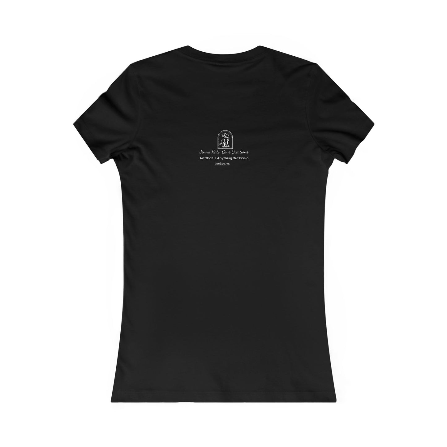 Women's Favorite Tee - Motivational Quote 'Have the Courage to Go After What  Makes  Your  Heart  Happy''
